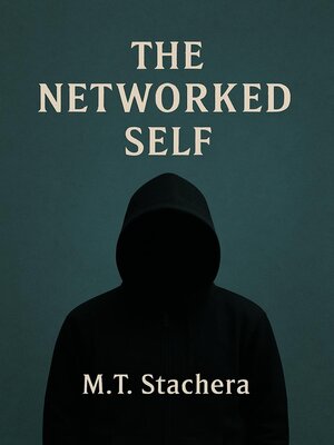 cover image of The Networked Self